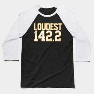 loudest Baseball T-Shirt